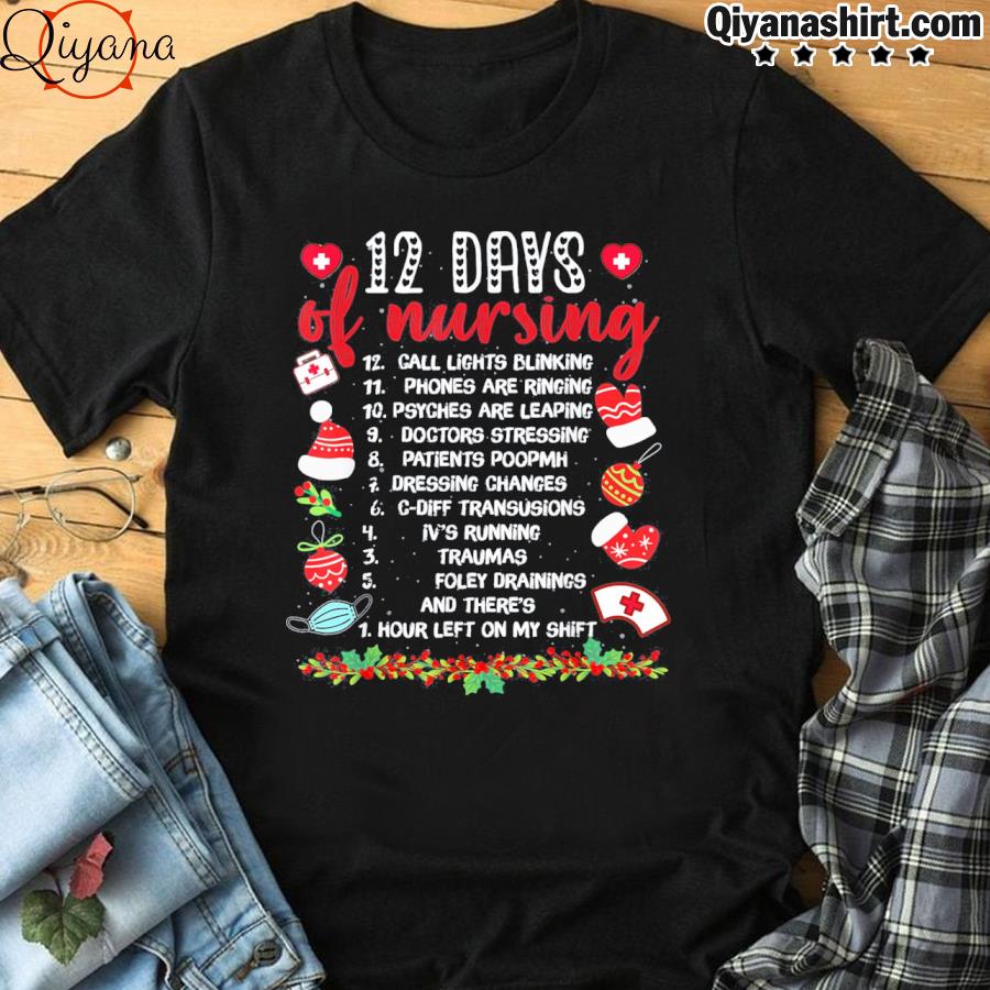 12 Days Of Nursing Nurse Christmas Nurse Shirt