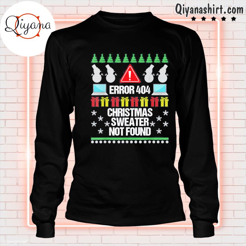 Ugly Sweater Not Found Error 404 Computer Funny Christmas Sweatshirt 