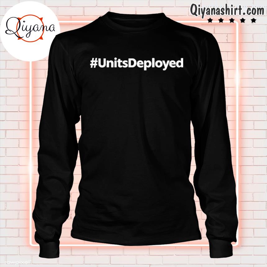 #Unitsdeployed s longsleve-black