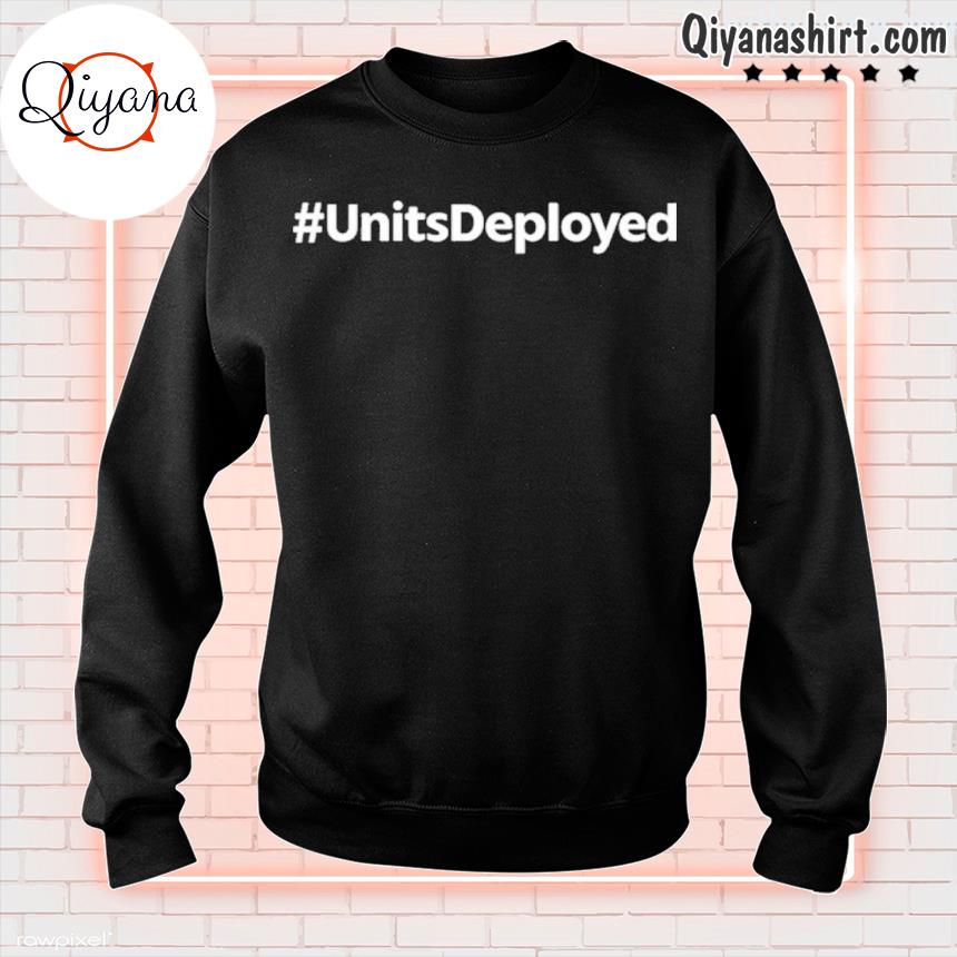 #Unitsdeployed s sweatshirt-black