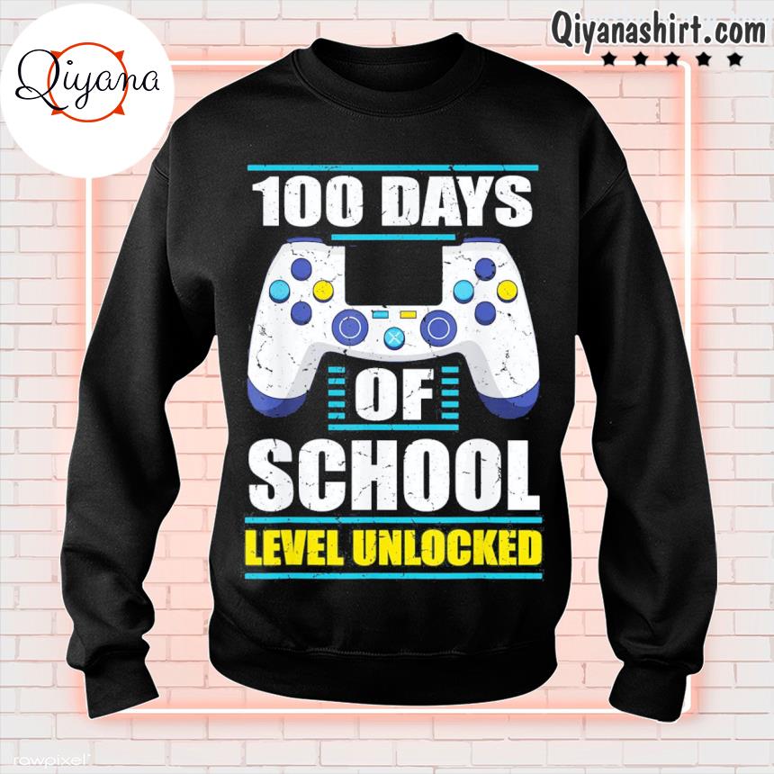 100 Days of School Level Unlocked Gamer Student and Teacher Shirt sweatshirt-black