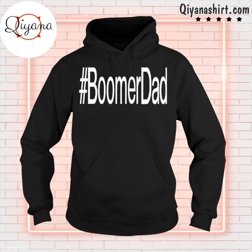 #Boomerdad Shirt hoodie-black