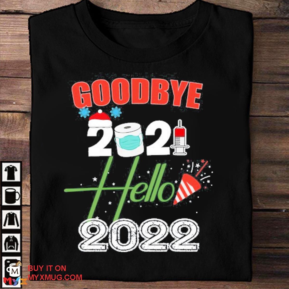 Goodbye 2021 hello 2022