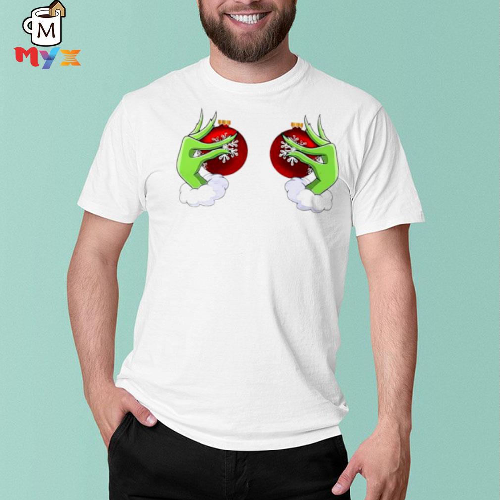 Grinch ornament boob Christmas shirt
