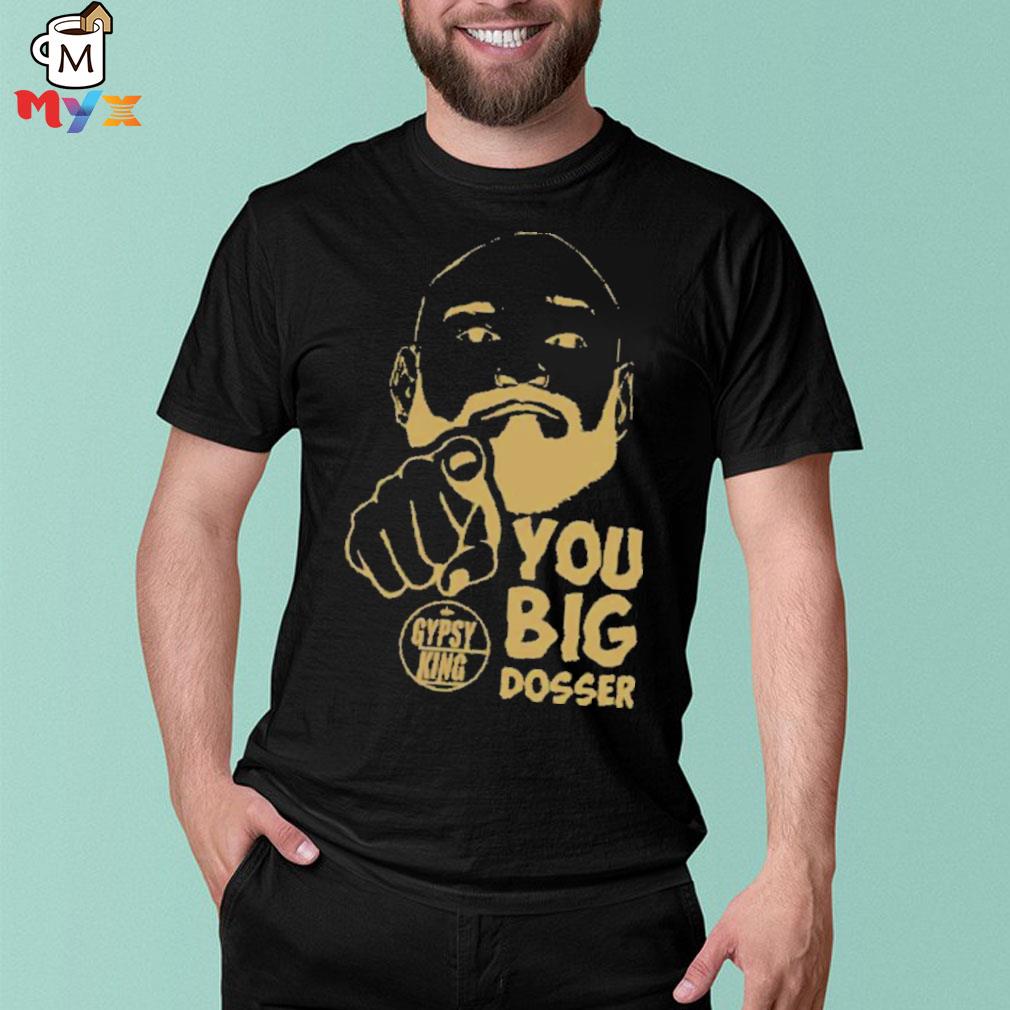 tyson fury dosser t shirt