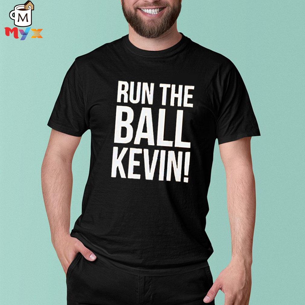 Run the ball kevin browns shirt