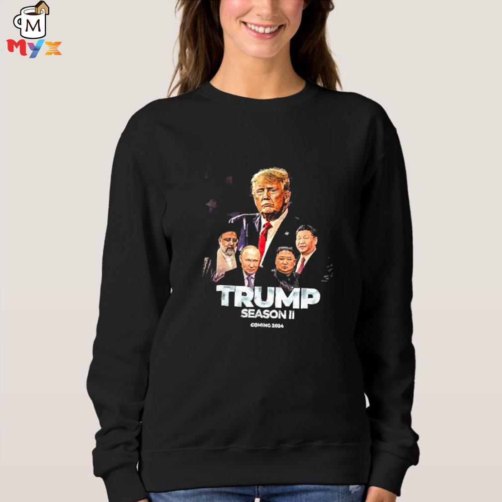 Trump season 2 coming 2024 s Sweater